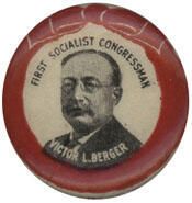 Representative Victor Luitpold Berger - Socialist Wisconsin