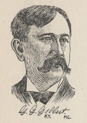 Representative George Gilmore Gilbert - Democratic Kentucky