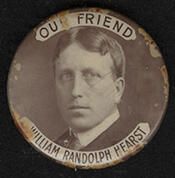 Representative William Randolph Hearst - Democratic New York