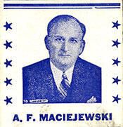 Representative Anton Frank Maciejewski from Illinois Representative Anton Frank Maciejewski - Democratic Illinois